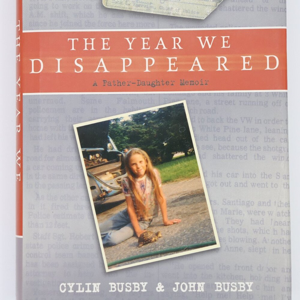 The Year We Disappeared by Cylin Busby and John Busby - Hardcover Memoir Book
